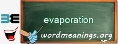 WordMeaning blackboard for evaporation